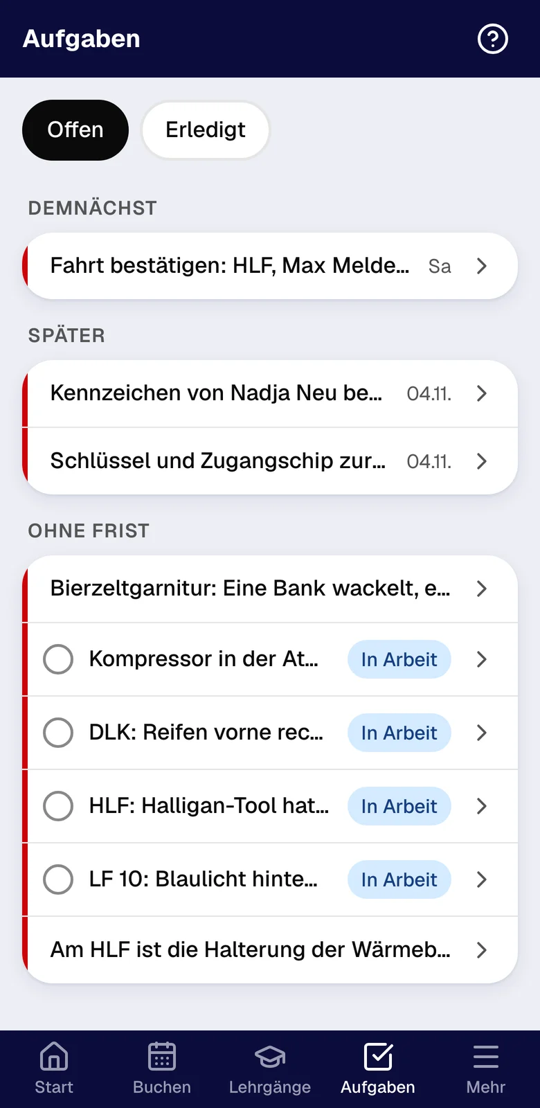 Aufgaben des Gerätewarts mit offenen Meldungen, In Arbeit und Kreisen zum Abhaken
